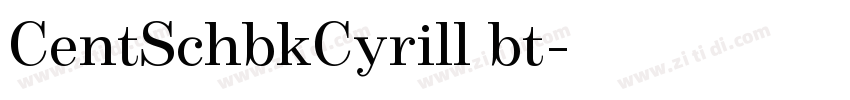 CentSchbkCyrill bt字体转换